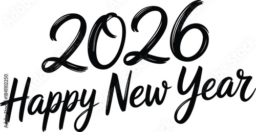2026 Happy New Year Calligraphy Design in Bold Black Cursive Style