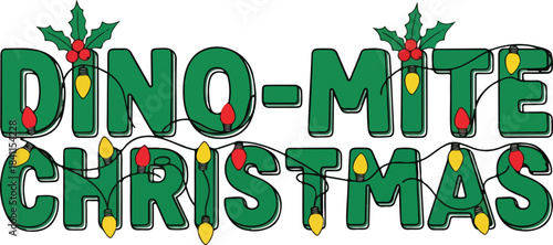 Dino mite christmas text decoration with festive lights and holly accents, Generative Ai