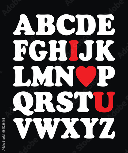 Alphabet ABC I Love You Valentines Day Heart