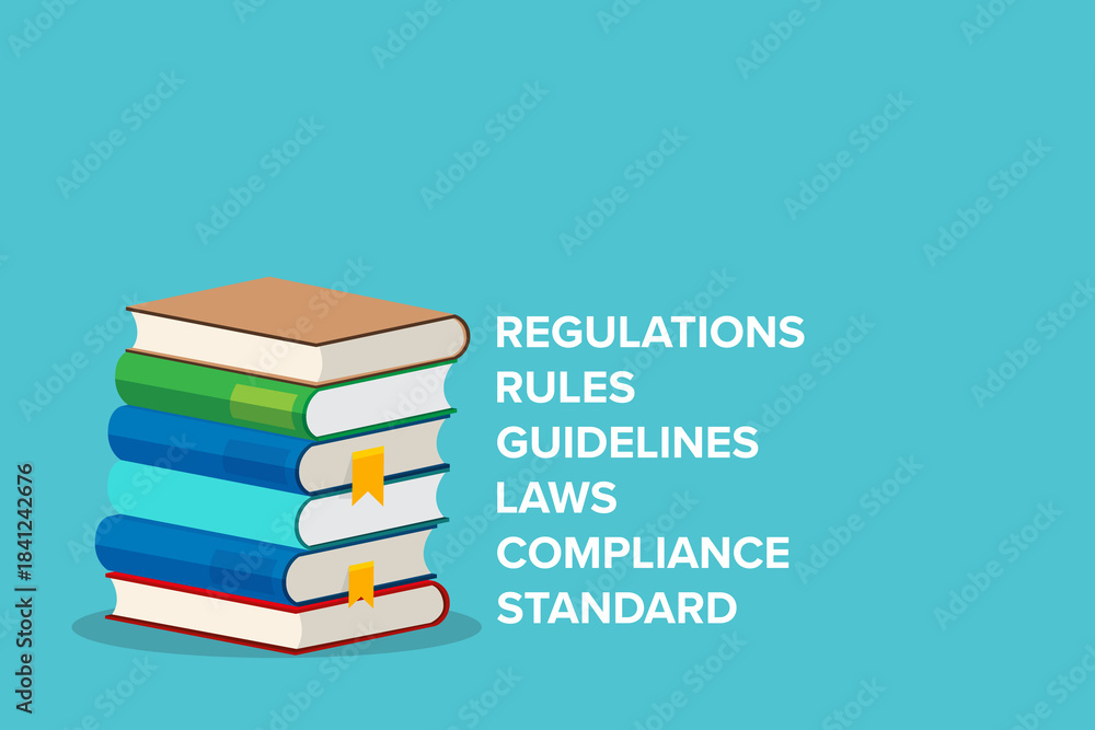 Fototapeta premium Regulations, rules, guidelines, laws, compliance, standard.