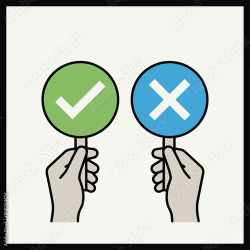 Hands are holding up green checkmark and blue cross signs indicating a choice or an important decision