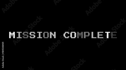 Mission Complete Pixel Text. Retro Arcade Finish Screen