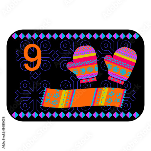 Neon colors Norwegian advent calendar illustration in flat vector style with celebrate symbol and ethnic ornament. Scarf and mittens