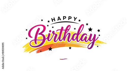 Colorful Happy Birthday Text Design with Stars and Brush Stroke