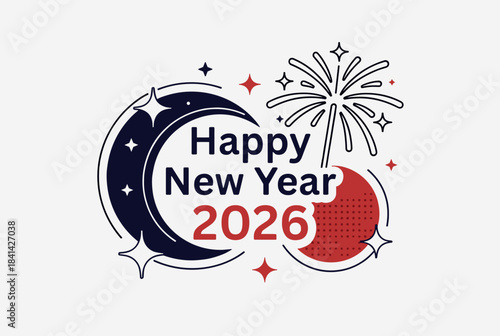 Stylized graphic design wishing Happy New Year 2026 with moon, stars, and fireworks.