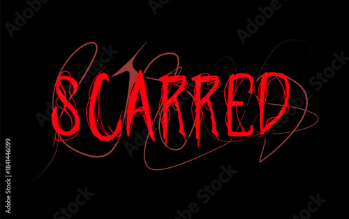 A dark horror-themed t-shirt typography design with dripping scar effects, gothic vibes, blood splatter, and creepy vector elements that create an intense, sinister, and ghostly atmosphere