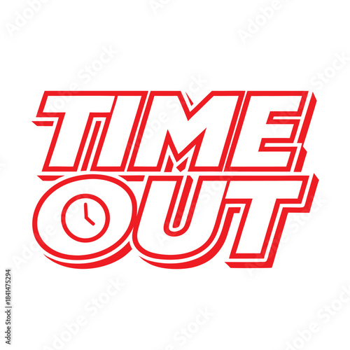 Red Time Out text with clock symbol on white background vector