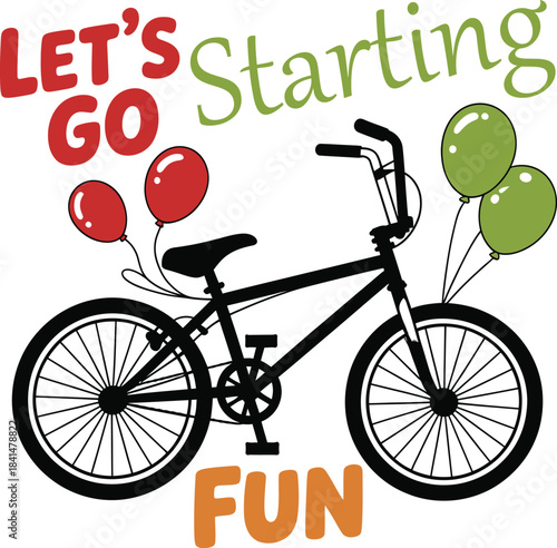 Lets go starting fun bicycle with balloons illustration