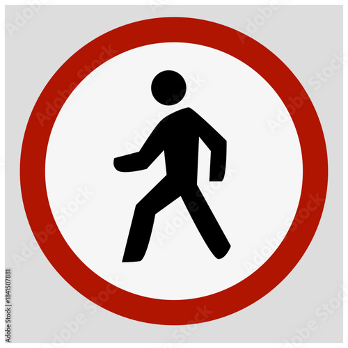 No Pedestrians Allowed Sign
Road sign showing a pedestrian figure inside a red crossed circle, indicating that walking or foot traffic is not permitted in the area.
