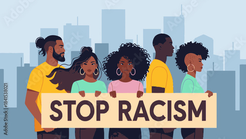Passionate group of diverse Black people standing together demanding justice and holding a powerful stop racism protest sign