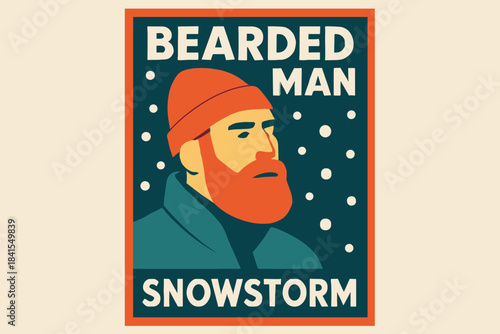 Bearded Snowstorm Hero. Bearded man in snowstorm. Modern minimalist poster banner, bold sans-serif typography,