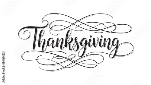 Elegant Thanksgiving holiday calligraphic script lettering design featuring ornate flourishes and decorative swirls for festive greetings