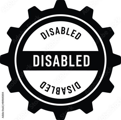 Disabled black stamp vector illustration, system inactive, access limited, non-operational status icon