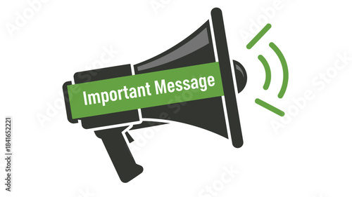A black megaphone with the text important message and green sound waves is displayed