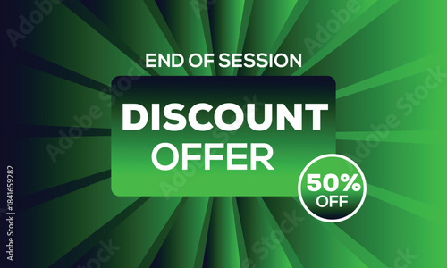 End of session discount offer with 50 percent off sale discount, offer, sale, promotion, deal, bargain, special offer, limited time, end of season