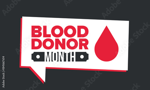 National Blood Donor Month. Awareness and prevention. Celebrate annual in January. Medical healthcare concept. Human support and protection. Poster, banner and background. Vector illustration