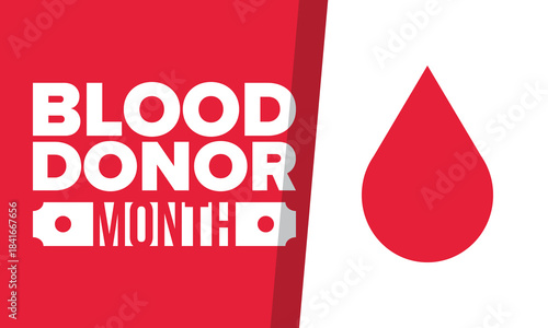 National Blood Donor Month. Awareness and prevention. Celebrate annual in January. Medical healthcare concept. Human support and protection. Poster, banner and background. Vector illustration