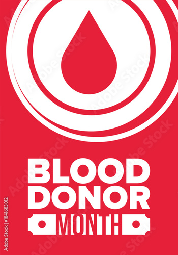 National Blood Donor Month. Awareness and prevention. Celebrate annual in January. Medical healthcare concept. Human support and protection. Poster, banner and background. Vector illustration