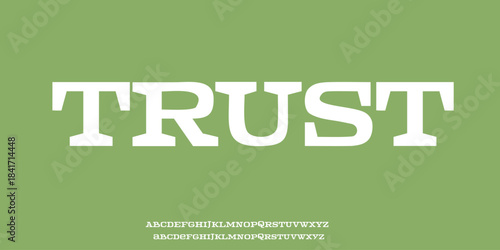 FONT MODEREN TRUST FOR DESIGN UNIQ BUSSINES