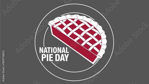 Celebrate National Pie Day with this sweet vector design, perfect for bakery promotions, food blogs, and holiday marketing campaigns that bring a taste of homemade goodness