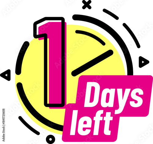One day left countdown clock indicating deadline