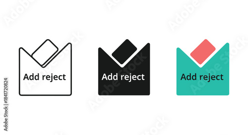 Add reject icon in outline solid black and flat colored design isolated vector graphic elements