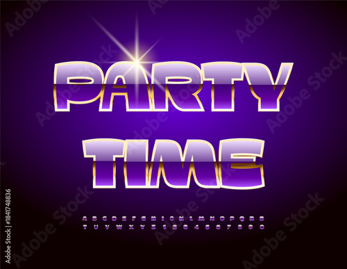 Vector Chic emblem Party Time. Awesome Violet and Golden Font. Fashion Classy Alphabet Letters and Numbers set