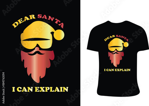Funny santa claus i can explain t shirt design