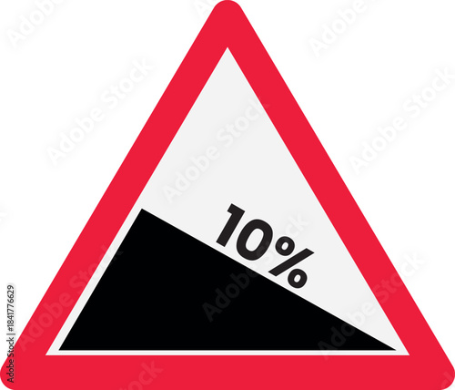 Warning sign for steep hill with 10 percent gradient triangular road safety symbol for traffic and driving information isolated on white