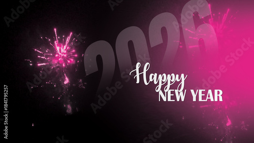 Happy new year 2026 celebration with fireworks and pink glow