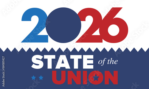 State of the Union Address in United States. Annual deliver from the President of the US address to Congress. Speech President. Patriotic american elements. Poster, card, banner, background. Vector