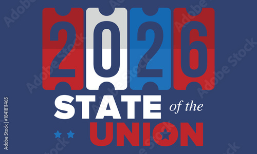 State of the Union Address in United States. Annual deliver from the President of the US address to Congress. Speech President. Patriotic american elements. Poster, card, banner, background. Vector