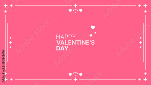 Happy Valentines Day text on pink background with white hearts and stars in a decorative frame. Love and romance concept for greeting card.