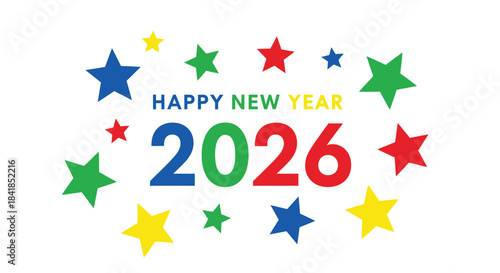 Colorful stars and new year wishes for the year 2026