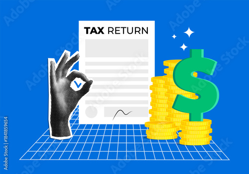Successfully filing tax return. Tax refund. Modern collage with halftone hand showing ok sign and stacks of coins. Financial success. Income calculation. Submission of financial statements