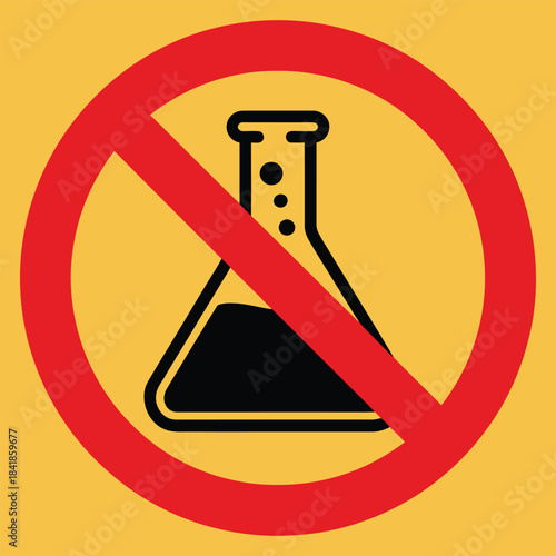 Warning sign indicating no chemicals or laboratory experiments allowed symbolizing a restricted scientific zone or hazardous substances area