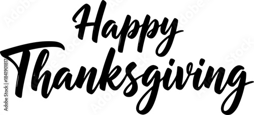 happy thanksgiving lettering calligraphy text brush vector Eps illustration silhouette isolated on white background	