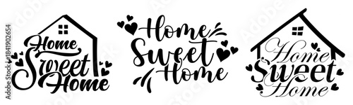 Home Sweet Home typography designs featuring hand drawn vector lettering with decorative hearts and rustic house silhouettes, perfect for custom sign making, vinyl cutting, and welcoming graphics.