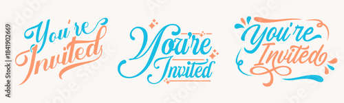 You�re invited hand lettering typography designs vector template featuring script lettering suitable for party invitations, greeting cards, celebration banners, and social media posts