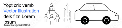 Organization development, teamwork, business hierarchy, leadership, growth strategies, transportation. Team structure with leader and growth arrows next to a simple car. Organization development