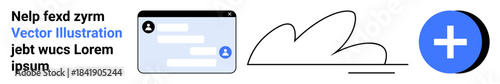 Communication tools, digital applications, modern interface, minimalism, media design, user-friendly layouts. A stylized chat box, abstract shape and a bold blue plus sign. Communication tools