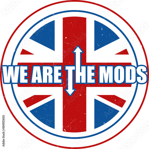 We Are the Mods - Union Jack. Introducing - We Are The Mods – a brilliant flashback to the nostalgic mid-century British mod culture. 