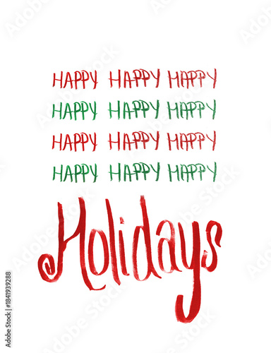 Happy Happy Holidays, handwritten, png, cut-out, silo