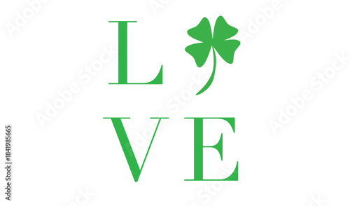 LOVE clover leaf plant blossom flower green color object icon sign symbol saint patrick day spring happy irish ireland country nation love leaf floral leprechaun beautiful saint patrick day march 17 