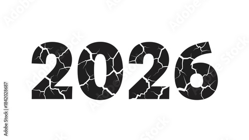 Year 2026 cracked and fragmented text in black and white design