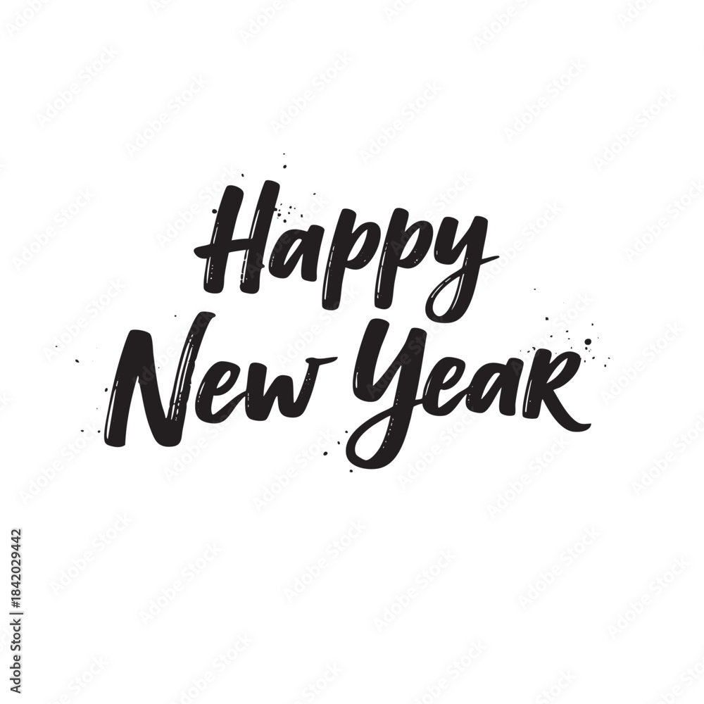 Fototapeta premium Hand Drawn Black Ink Happy New Year Text with Splatter Effect on White Background celebration
