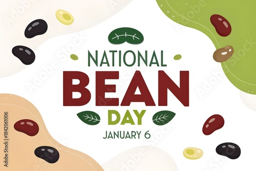 Celebrate national bean day on january sixth with colorful legumes and fresh green leaf accents