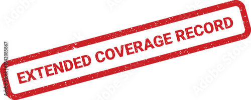 Grungy rubber stamp mark for official extended coverage record on important business documentation