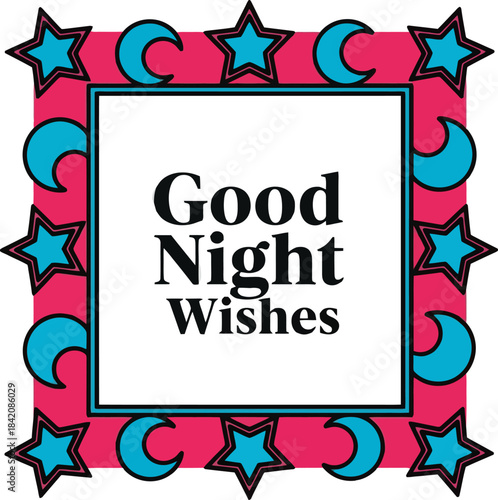 Good Night Wishes Card with Stars and Moons.