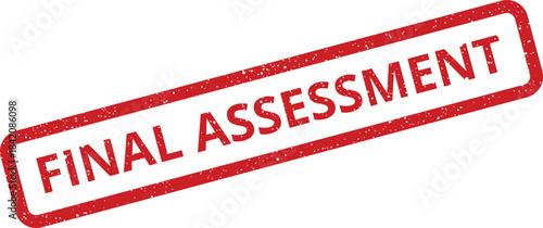 Important final assessment label displayed as a grungy rectangular stamp for evaluation documents